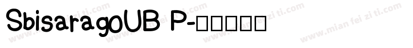 SbisaragoUB P字体转换